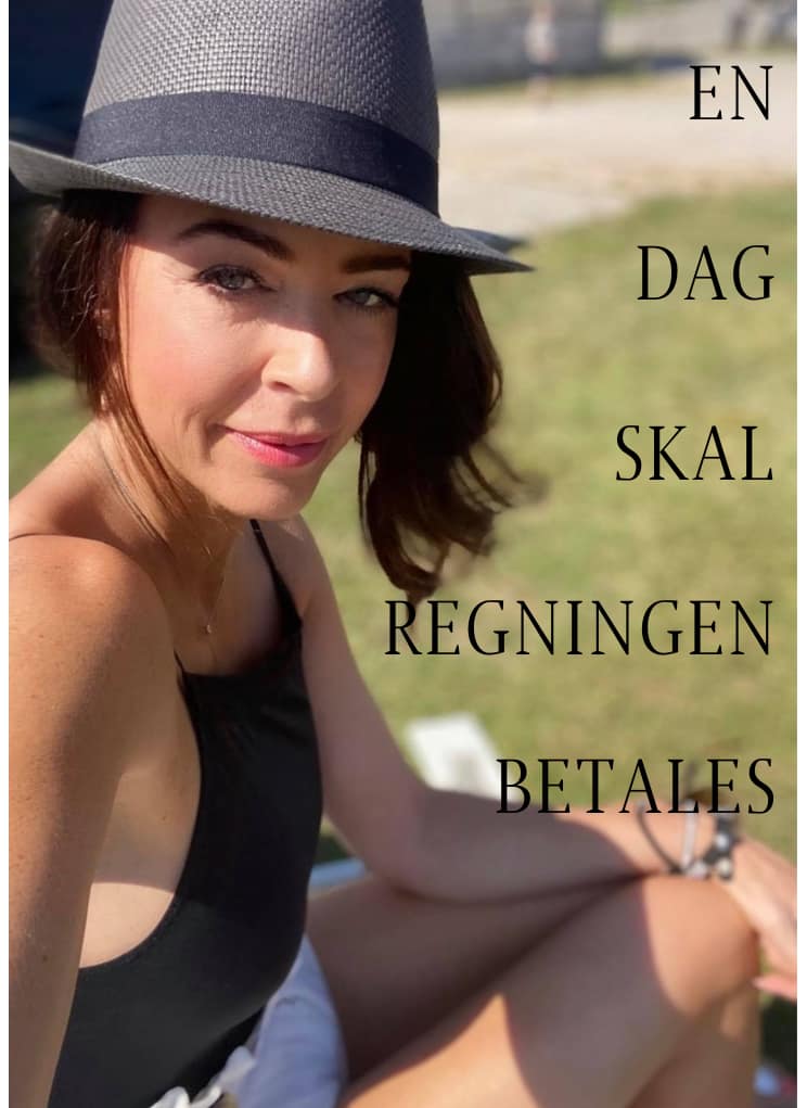 EN DAG SKAL REGNINGEN BETALES